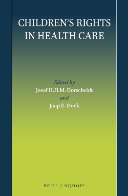 Children&rsquo;s Rights in Health Care - 