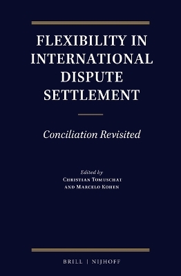 Flexibility in International Dispute Settlement - 