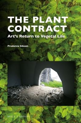 The Plant Contract - Prudence Gibson