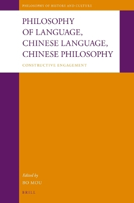 Philosophy of Language, Chinese Language, Chinese Philosophy - 
