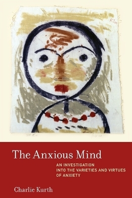 The Anxious Mind - Charlie Kurth