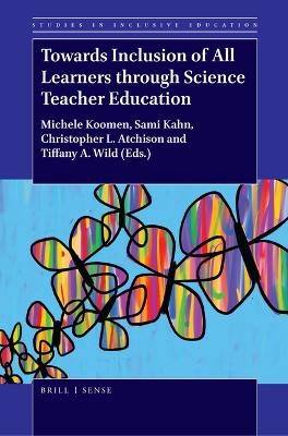 Towards Inclusion of All Learners through Science Teacher Education - 