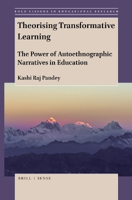 Theorising Transformative Learning - Kashi Raj Pandey