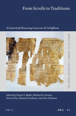 From Scrolls to Traditions - 