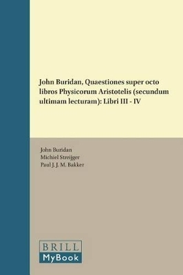 John Buridan, Quaestiones super octo libros Physicorum Aristotelis (secundum ultimam lecturam) - John Buridan