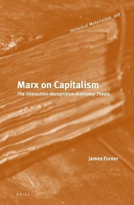 Marx on Capitalism - James Furner