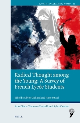 Radical Thought among the Young: A Survey of French Lyc&eacute;e Students - 