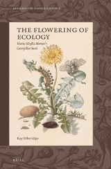 The Flowering of Ecology - Kay Etheridge