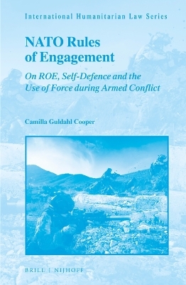 NATO Rules of Engagement - Camilla Guldahl Cooper