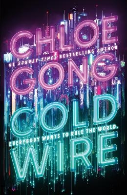 Coldwire - Chloe Gong