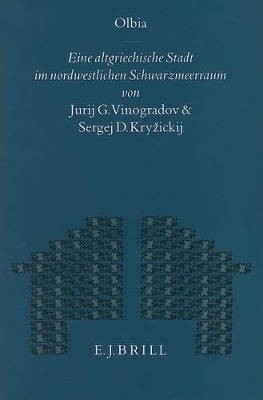 Olbia - Jurij G. Vinogradov, Sergej D. Kryžickij