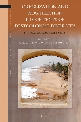 Creolization and Pidginization in Contexts of Postcolonial Diversity - 