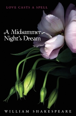 A Midsummer Night's Dream - William Shakespeare