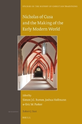Nicholas of Cusa and the Making of the Early Modern World - 
