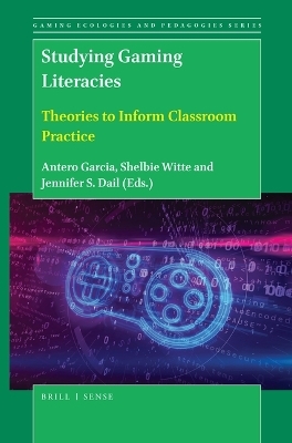 Studying Gaming Literacies - 
