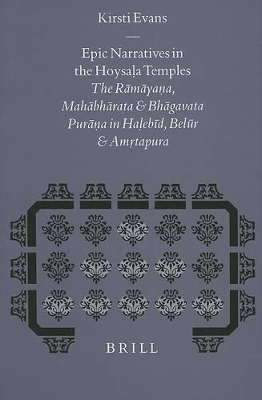 Epic Narratives in the Hoysaḷa Temples