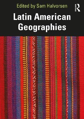 Latin American Geographies - 