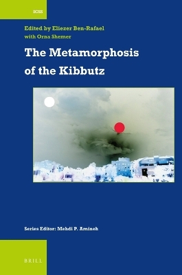 The Metamorphosis of the Kibbutz - 