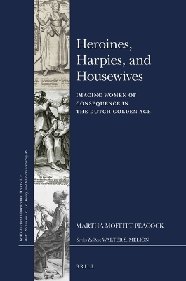 Heroines, Harpies, and Housewives - Martha Moffitt Peacock
