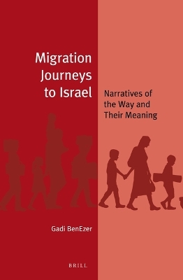 Migration Journeys to Israel - Gadi BenEzer