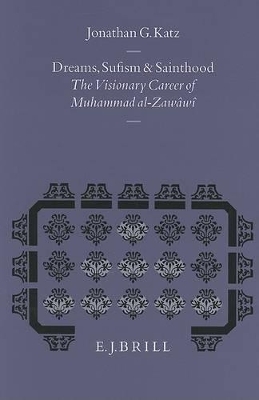 Dreams, Sufism and Sainthood -  Katz