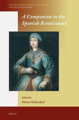 A Companion to the Spanish Renaissance - 
