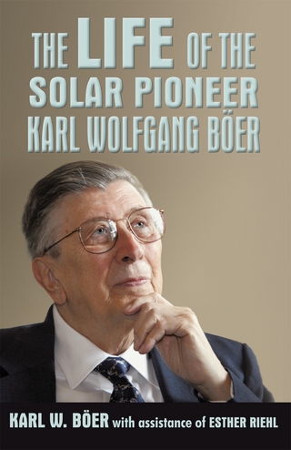The Life of the Solar Pioneer Karl Wolfgang Böer