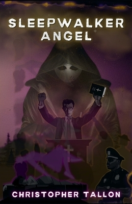 Sleepwalker Angel - Christopher Tallon