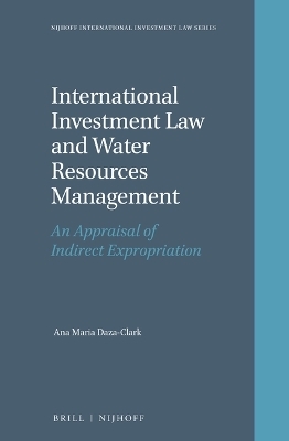 International Investment Law and Water Resources Management - Ana Maria Daza-Clark