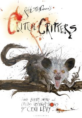 Critical Critters - Ralph Steadman, Ceri Levy