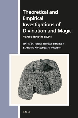 Theoretical and Empirical Investigations of Divination and Magic - 
