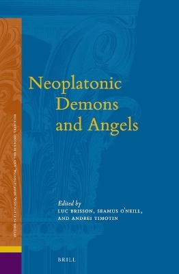 Neoplatonic Demons and Angels - 