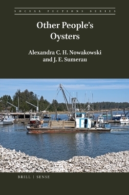 Other People's Oysters - Alexandra C.H. Nowakowski, J.E. Sumerau