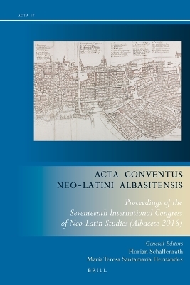 Acta Conventus Neo-Latini Albasitensis - 