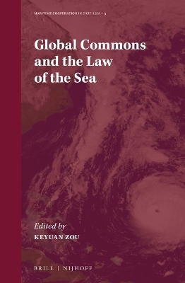 Global Commons and the Law of the Sea - 