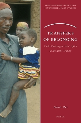 Transfers of Belonging - Erdmute Alber