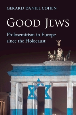 Good Jews - Gerard Daniel Cohen