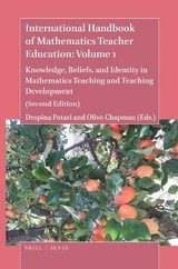 International Handbook of Mathematics Teacher Education: Volume 1 - Potari, Despina; Chapman, Olive