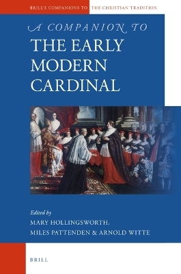 A Companion to the Early Modern Cardinal - 