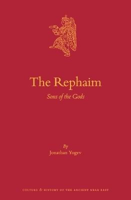 The Rephaim - Jonathan Yogev