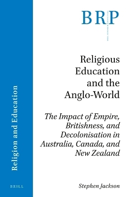 Religious Education and the Anglo-World - Stephen Jackson