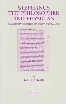 Stephanus the Philosopher and Physician -  Dickson
