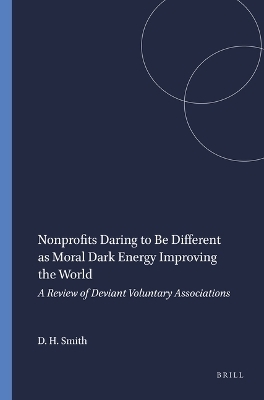 Nonprofits Daring to Be Different as Moral Dark Energy Improving the World - David Horton Smith