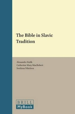 The Bible in Slavic Tradition - 