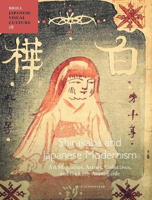 Shirakaba and Japanese Modernism - Erin Schoneveld