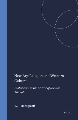 New Age Religion and Western Culture - Wouter J. Hanegraaff