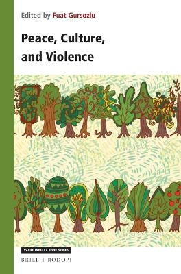 Peace, Culture, and Violence - 