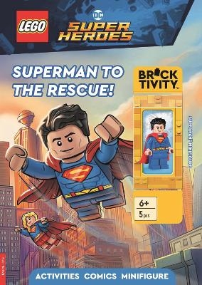 LEGO&reg; DC Super Heroes: Superman to the Rescue Activity Book (with Superman&trade; minifigure) -  LEGO&reg;,  Buster Books