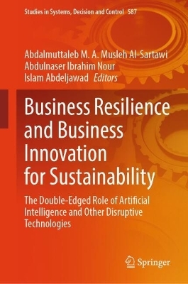 Business Resilience and Business Innovation for Sustainability