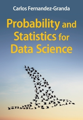 Probability and Statistics for Data Science - Carlos Fernandez-Granda